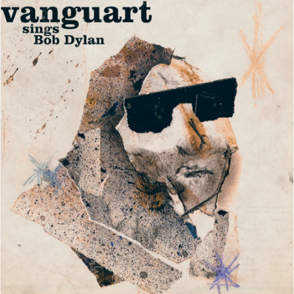 CD Vanguart - Sings Bob Dylan (Digipack)