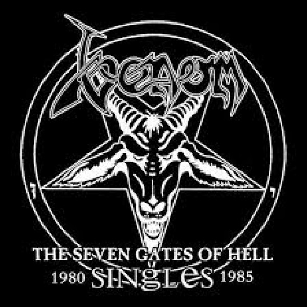 CD Venom - The Seven Gates Of Hell: Singles 1980 - 1985