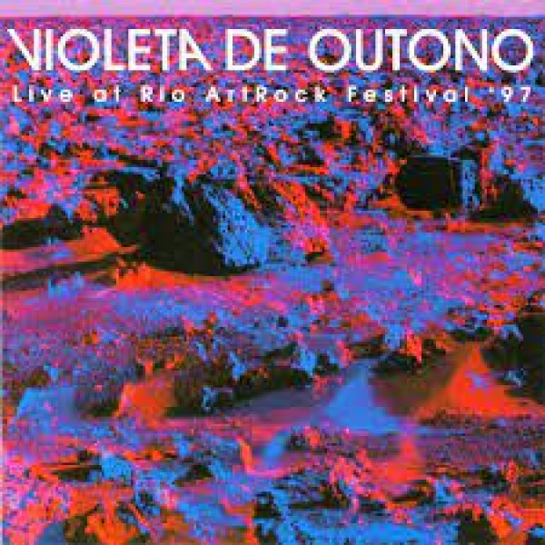CD Violeta De Outono - Live At Rio ArtRock Festival '97