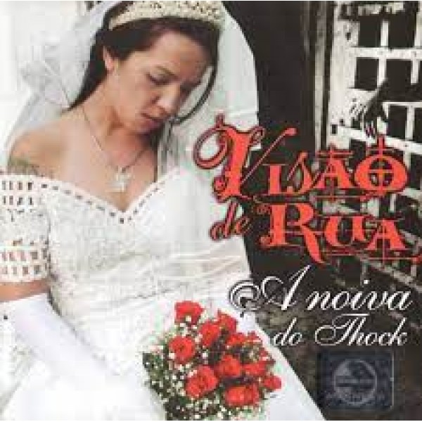 CD Visão De Rua - A Noiva Do Thock