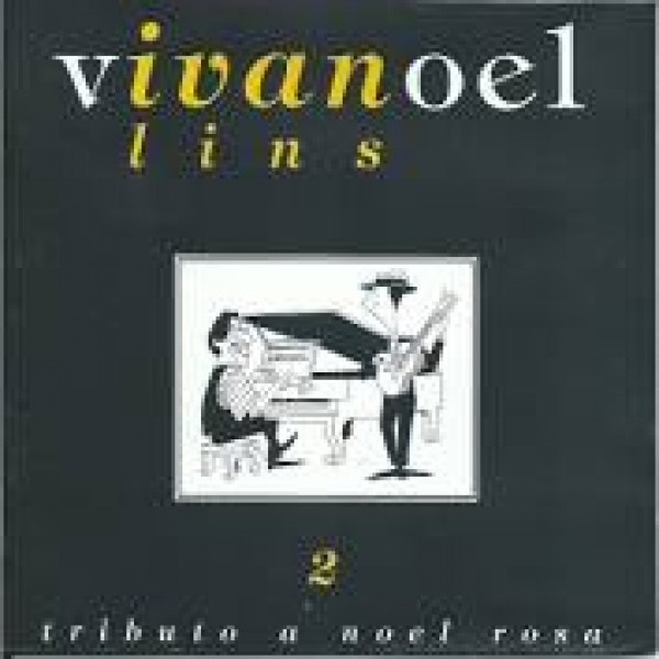 CD Ivan Lins - Viva Noel 2 (Tributo A Noel Rosa)