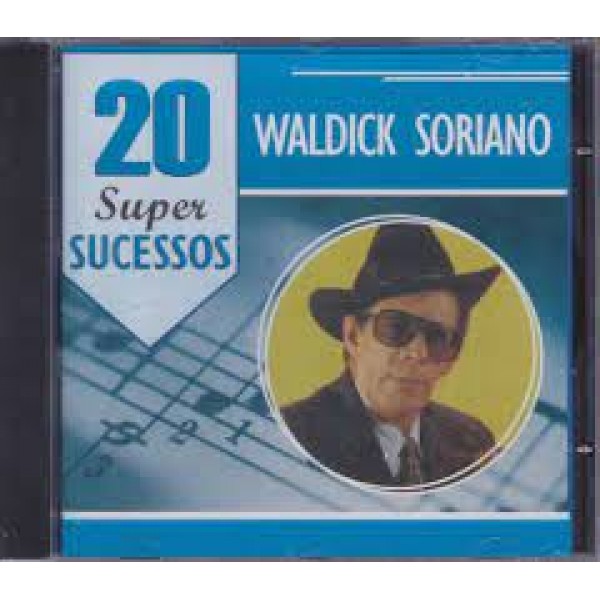 CD Waldick Soriano - 20 Super Sucessos
