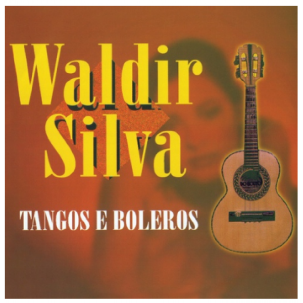 CD Waldir Silva - Tangos E Boleros