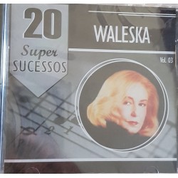 CD Waleska - 20 Super Sucessos Vol. 3