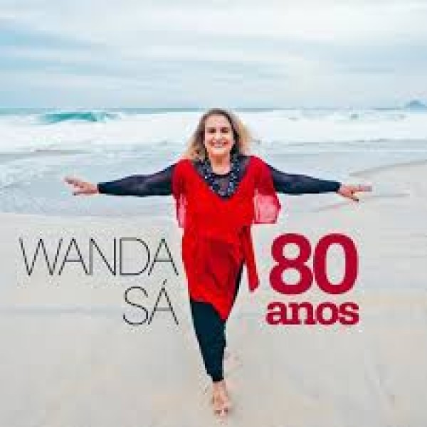 CD Wanda Sá - 80 Anos (Digipack)