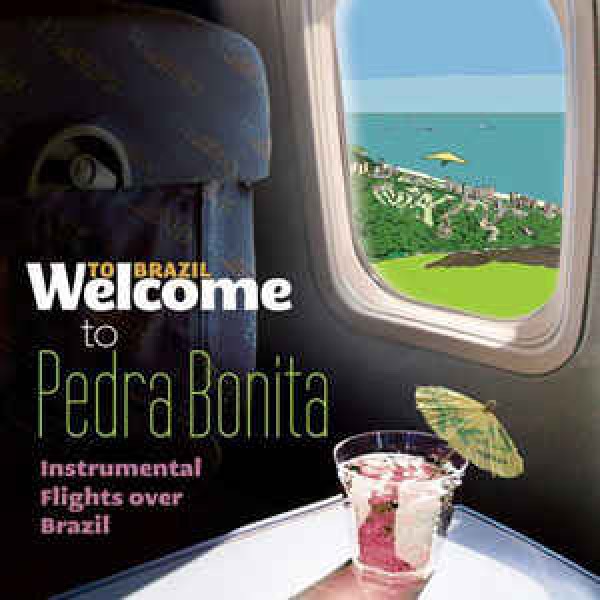 CD Welcome To Brazil - Pedra Bonita