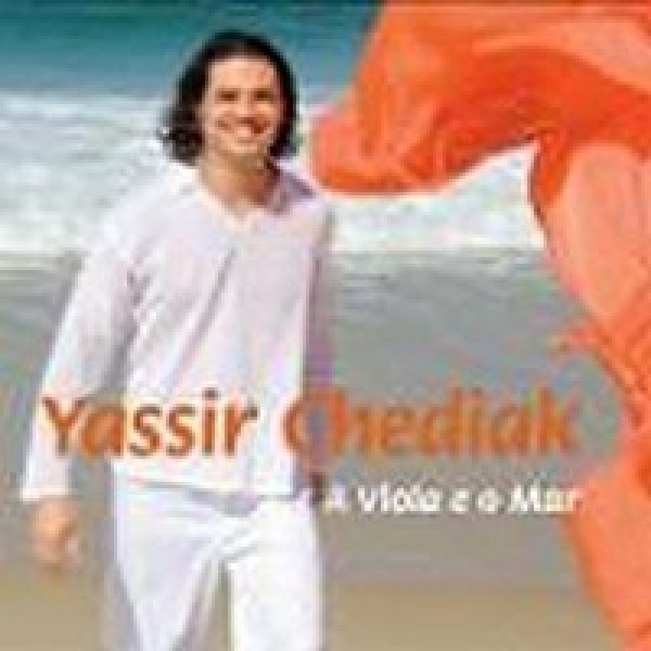 CD Yassir Chediak - A Viola E O Mar (Digipack)
