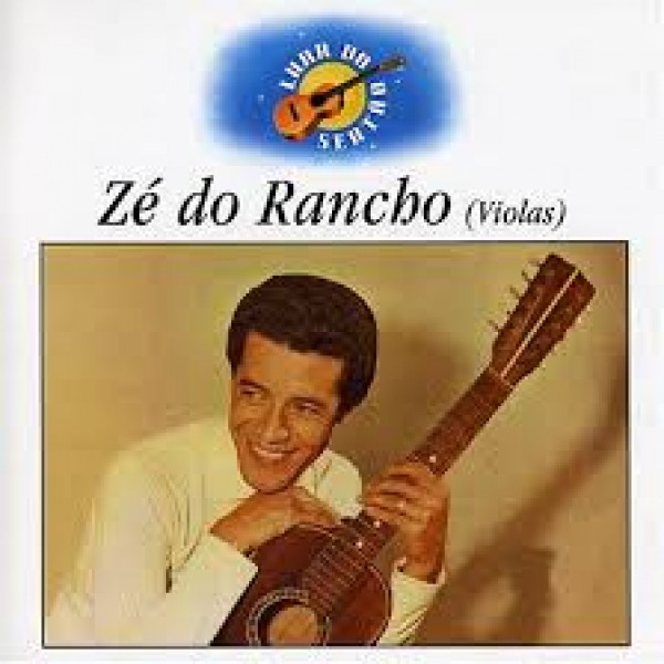 CD Zé Do Rancho - Luar Do Sertão (Violas)