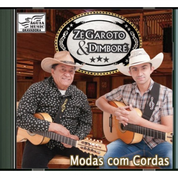 CD Zé Garoto & Dimboré - Modas Com Cordas