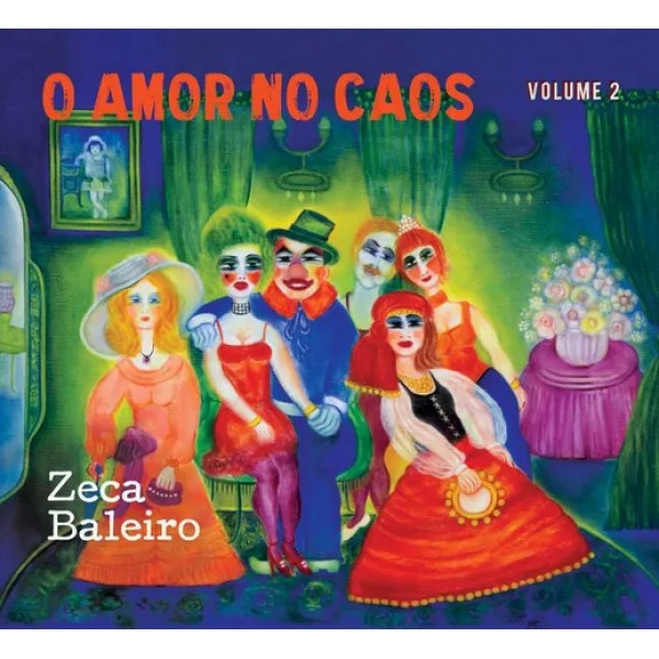 CD Zeca Baleiro - O Amor No Caos Vol. 2 (Digipack)