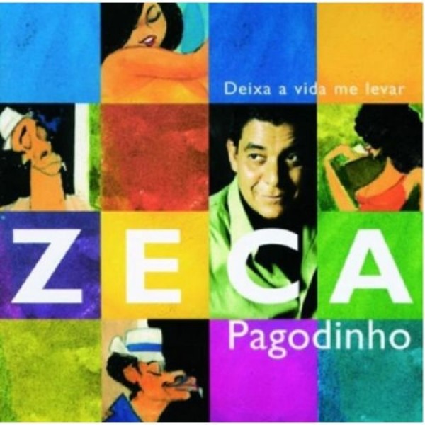 CD Zeca Pagodinho - Deixa A Vida Me Levar
