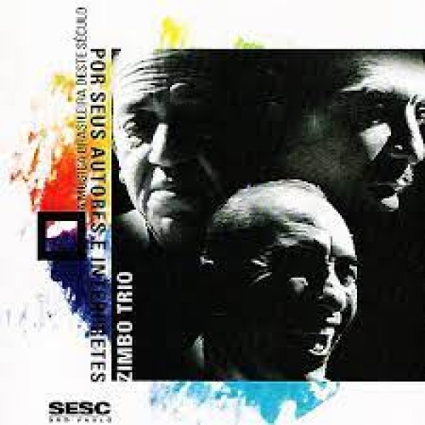 CD Zimbo Trio - A Música Brasileira Deste Século Por Seus Autores E Intérpretes