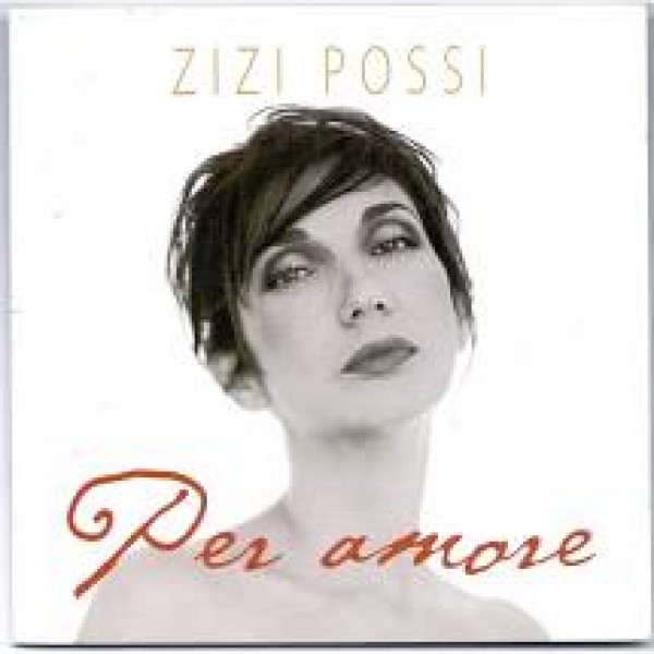 CD Zizi Possi - Per Amore
