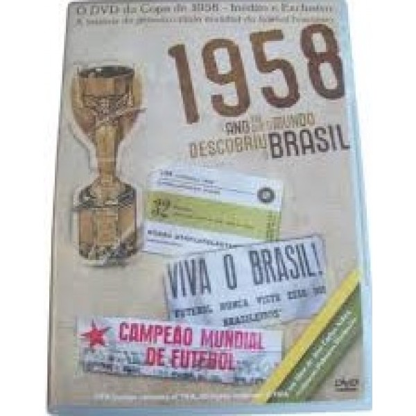 DVD 1958: O Ano Em Que O Mundo Descobriu O Brasil