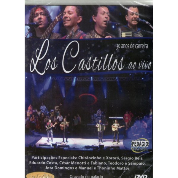 DVD Los Castillos - 30 Anos De Carreira Ao Vivo