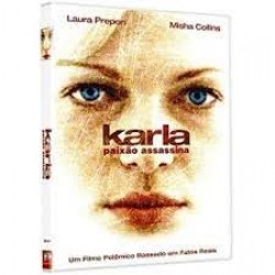 DVD Karla: Paixão Assassina