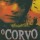 DVD O Corvo - Vingança Maldita