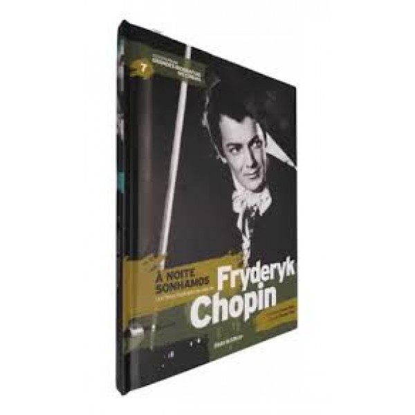 DVD À Noite Sonhamos - Fryderyk Chopin (Com Livreto - Coleção Folha: Biografias No Cinema) DVD À Noite Sonhamos - Fryderyk Chopin (Com Livreto - Coleção Folha: Biografias No Cinema)