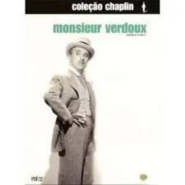 DVD Coleção Chaplin - Monsieur Verdoux DVD Coleção Chaplin - Monsieur Verdoux