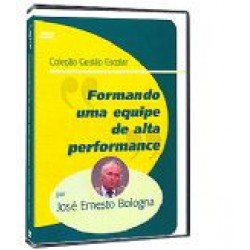 DVD José Ernesto Bologna - Formando Uma Equipe De Alta Performance
