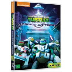 DVD As Tartarugas Ninja - O Último Desafio Da Terra: 4ª Temporada Vol. 3