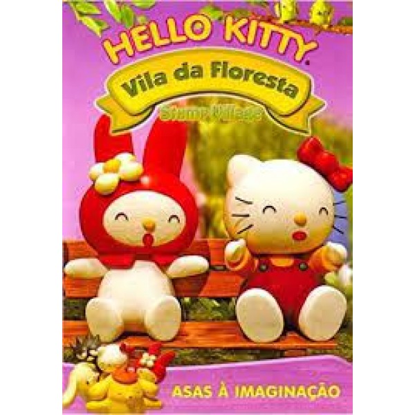 DVD Hello Kitty - Vila da Floresta – Asas À Imaginação