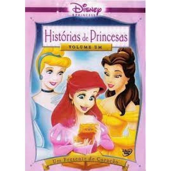 DVD Histórias De Princesas - Volume 1 (Um Presente De Coração)