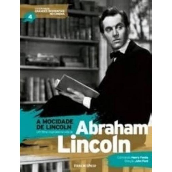 DVD A Mocidade De Lincoln - Abraham Lincoln (Com Livreto - Coleção Folha: Biografias No Cinema) DVD A Mocidade De Lincoln - Abraham Lincoln (Com Livreto - Coleção Folha: Biografias No Cinema)