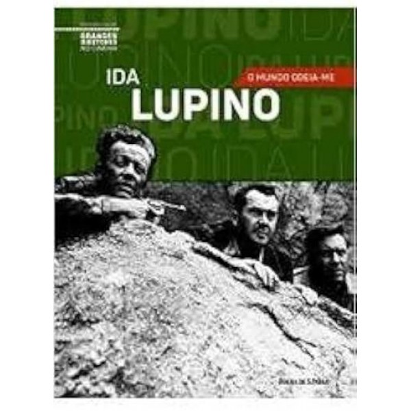 DVD O Mundo Odeia-Me - Ida Lupino (Com Livreto - Coleção Folha ) DVD O Mundo Odeia-Me - Ida Lupino (Com Livreto - Coleção Folha )