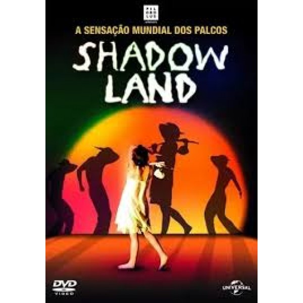 DVD Shadowland: A Sensação Mundial Dos Palcos