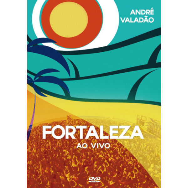 DVD André Valadão - Fortaleza Ao Vivo