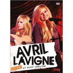 DVD Avril Lavigne - Live At Roxy Theatre