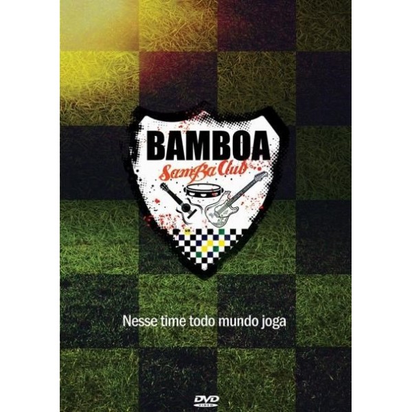 DVD Bamboa Samba Club - Nesse Time Todo Mundo Joga