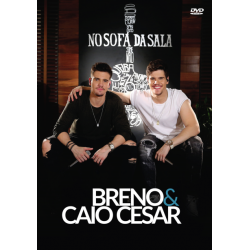 DVD Breno & Caio Cesar - No Sofá da Sala