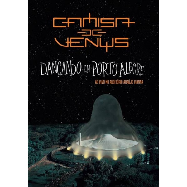 DVD Camisa de Vênus - Dançando Em Porto Alegre