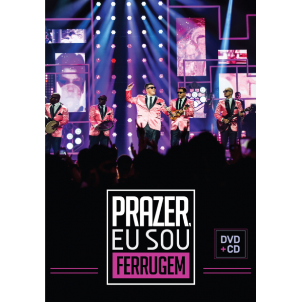 DVD + CD Ferrugem - Prazer, Eu Sou Ferrugem