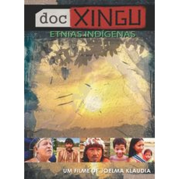 DVD Doc Xingu: Etnias Indígenas (Digipack)