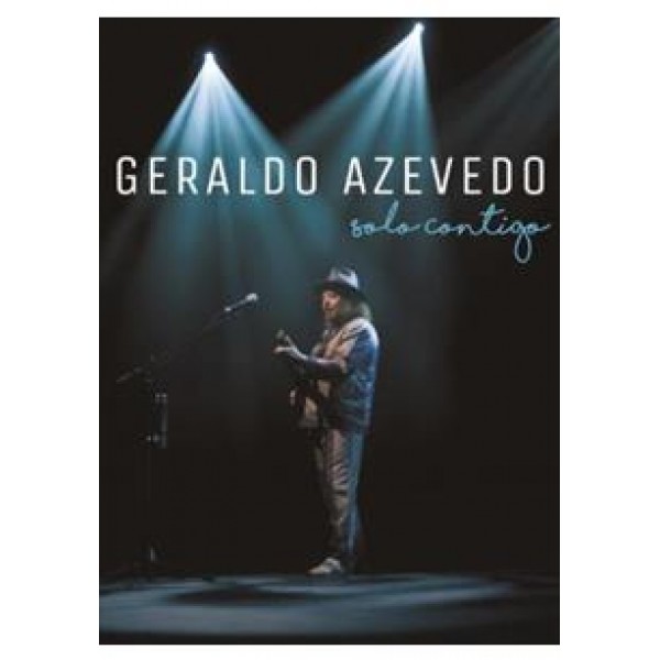DVD Geraldo Azevedo - Solo Contigo (Digipack)