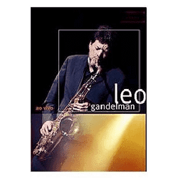 DVD Leo Gandelman - Ao Vivo (Digipack System)