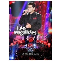 DVD Léo Magalhães - 10 Anos Ao Vivo Em Goiânia