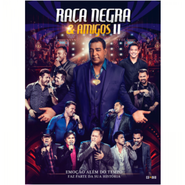 DVD + CD Raça Negra - & Amigos II