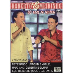 DVD Roberto & Meirinho - 40 Anos De História