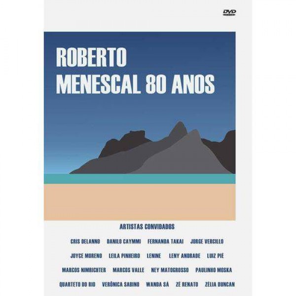 DVD Roberto Menescal - 80 Anos