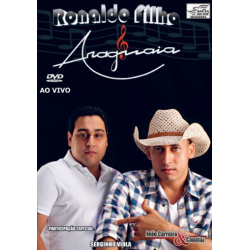 DVD Ronaldo Filho & Araguaia - Se Não Guenta Não Vem