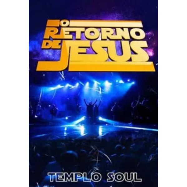 DVD Templo Soul - O Retorno De Jesus