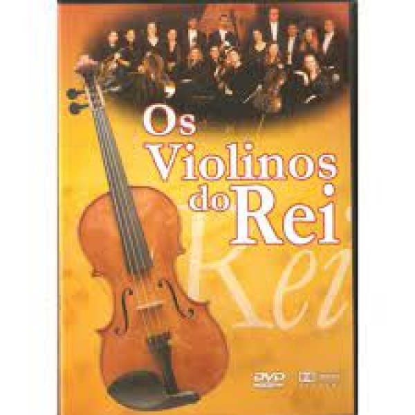 DVD Os Violinos Do Rei