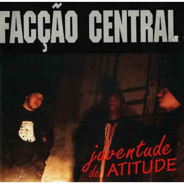 CD Facção Central - Juventude De Atitude