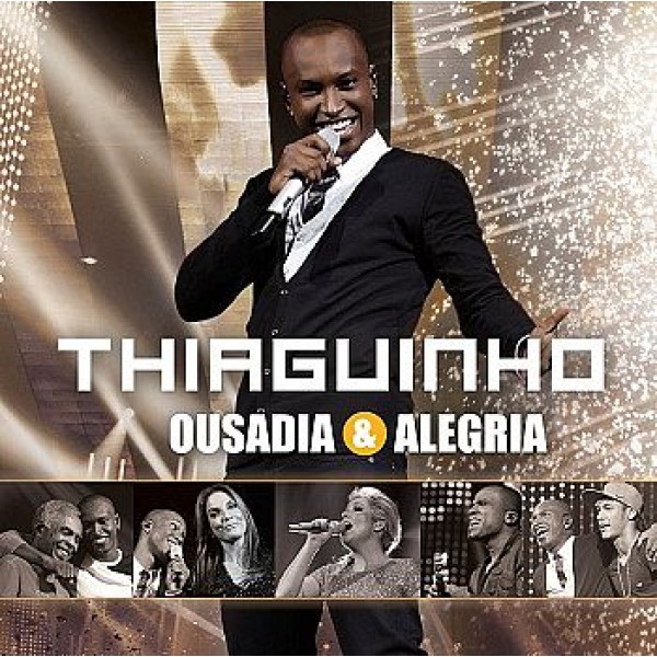 CD Thiaguinho - Ousadia e Alegria 