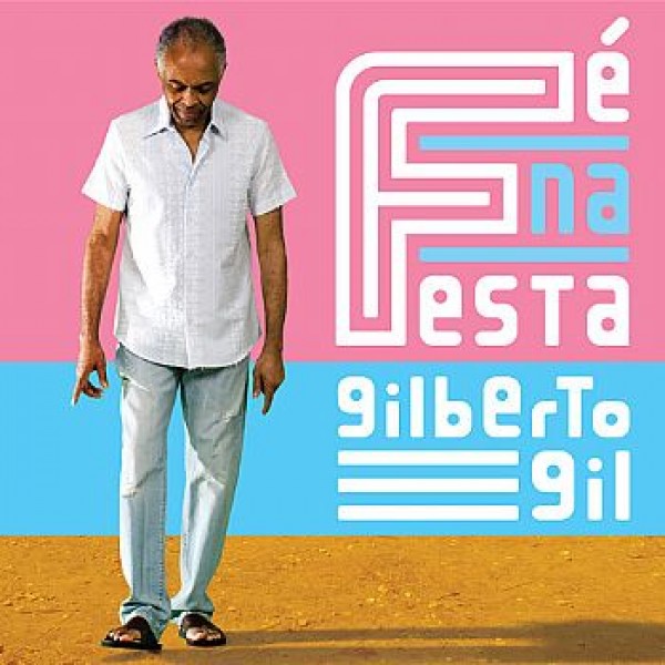 CD Gilberto Gil - Fé na Festa (MUSIC PAC)