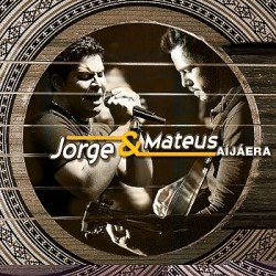 CD Jorge e Mateus - Aí Já Era (MUSIC PAC)